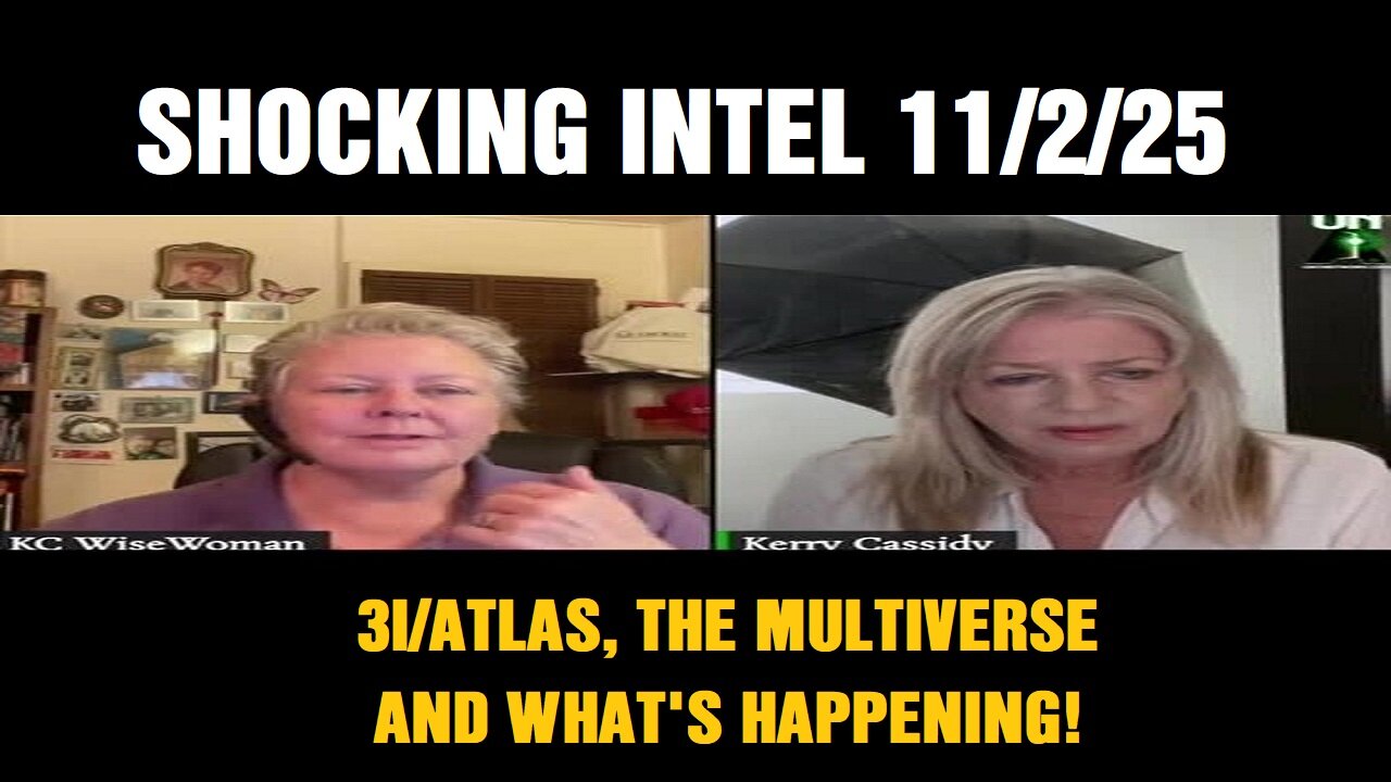 KERRY CASSIDY: - 3I/ATLAS, THE MULTIVERSE AND WHAT'S HAPPENING!