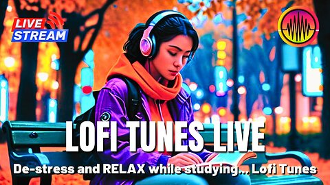 LOFI TUNES LIVE - De-stress and relax after the show