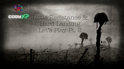 Call Of Duty: World At War Let's Play Pt. 2 | Little Resistance & Hard Landing (Mission 2 & 3)