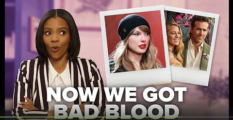 BREAKING! Taylor Swift Turns Against Blake Lively & Ryan Reynolds | Candace Ep 141