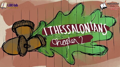 1 Thessalonians (Chapter 2) Bible Believing Bible Studies