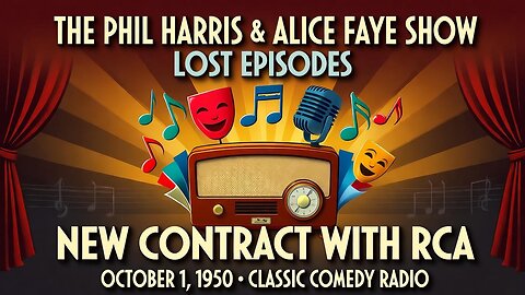 Phil Harris & Alice Faye Show - New Contract With RCA (October 1, 1950) | Classic Radio Comedy