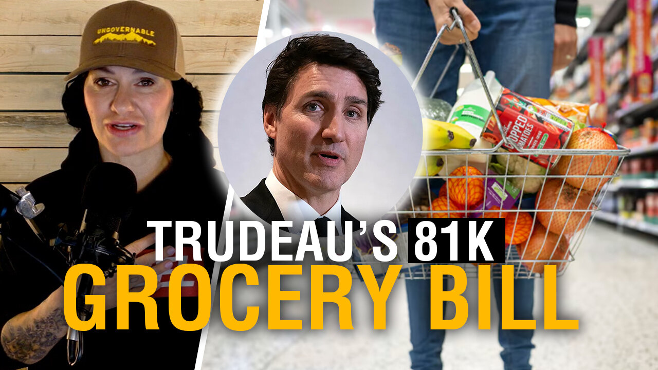 Trudeau's lavish lifestyle: $81,000 on groceries while Canadians struggle