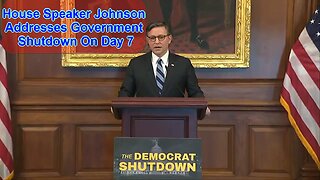 House Speaker Johnson addresses government shutdown on Day 7 - October 7, 2025