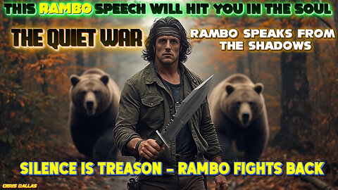 This Rambo Speech Will Hit You In The Soul - Silence Is Treason – Rambo Fights Back
