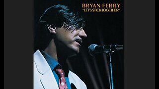 Bryan Ferry - Let´s Stick Together (1976) {Full Album]