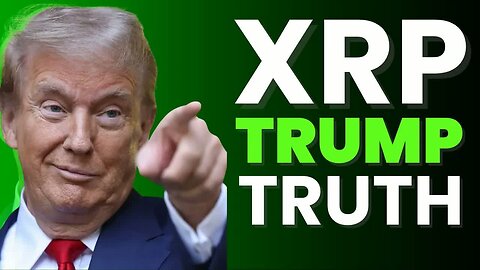 Trumps Golden XRP Bet *Huge*