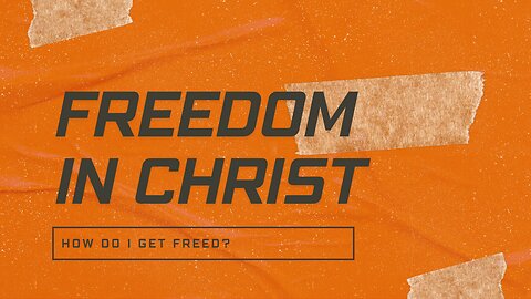 Freedom In Christ