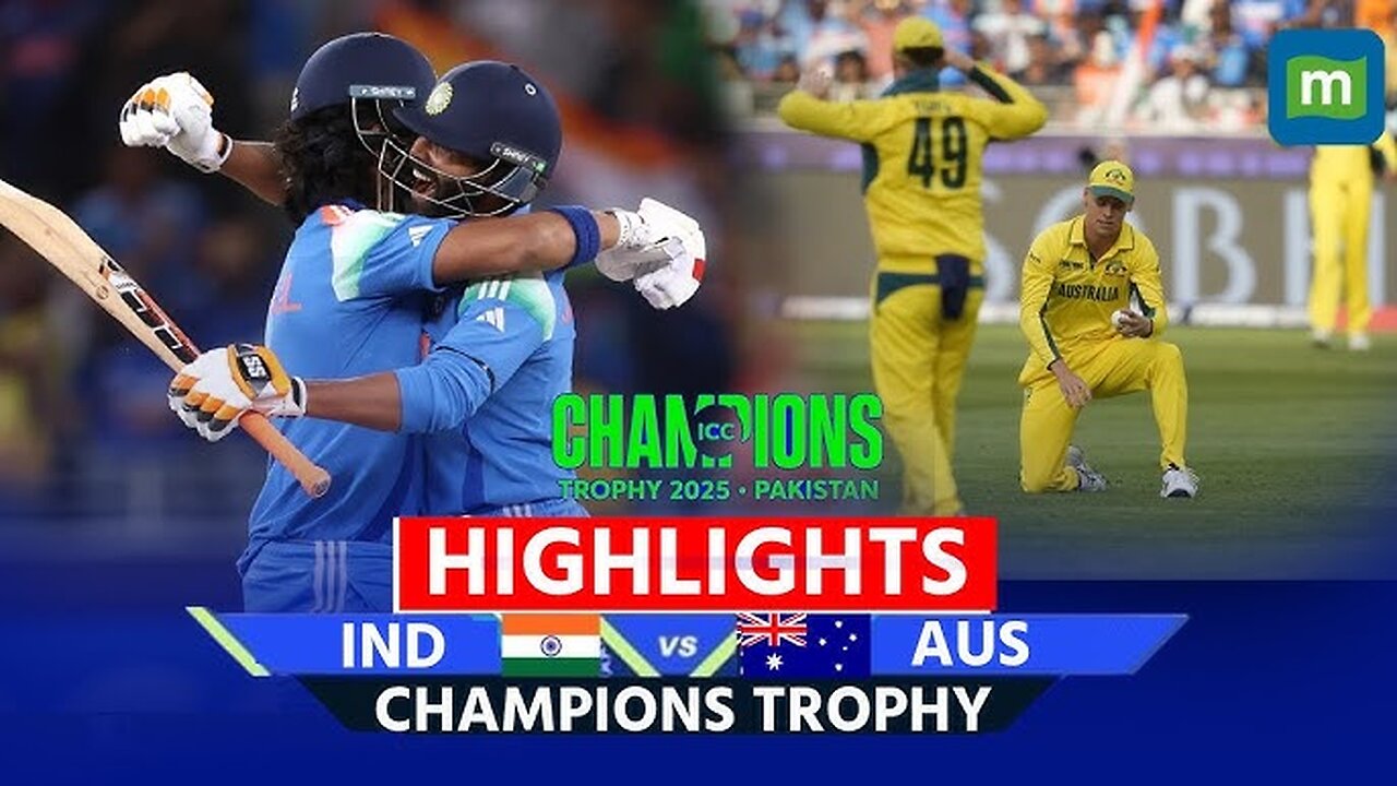 INDIA VS AUSTRALIA SEMI FINAL MATCH HIGHLIGHTS ICC CHAMPIONS TROPHY 2025 IND VS AUS HIGHLIGHTS