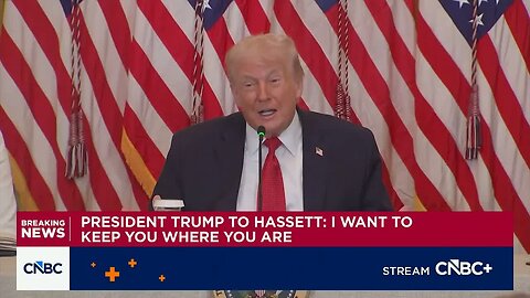 President Trump implies Kevin Hassett will not be the choice for Fed chair