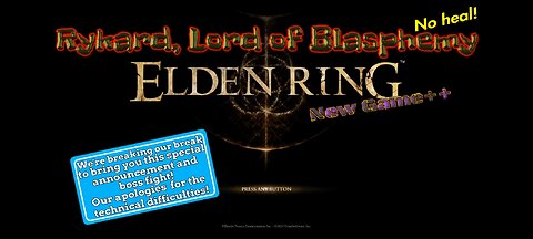 Elden Ring: Rykard, Lord of Blood. New Game+2, no heal! Also channel announcement!