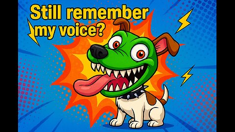 Still remember my voice?
