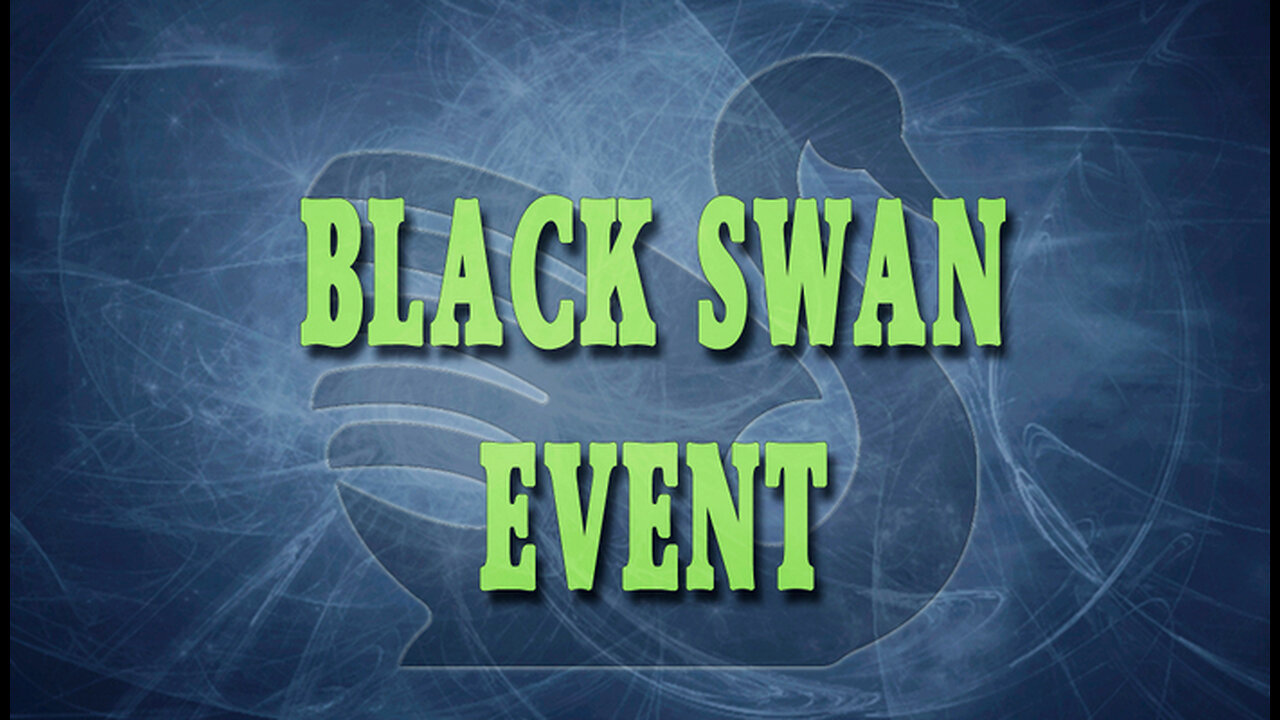 The Coming Black Swan Event Of 2025 - Be Prepared!