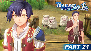 Trails in the Sky 1st Chapter Part 21 - Creepy Sheep Stands in the Way