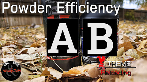 Powder Efficiency or Powder Effectiveness: An Extreme Reloading Special Edition (ep.07)