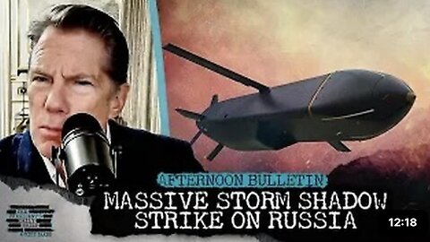 Ukraine Unleashes ‘MASSIVE’ Storm Shadow Strike Against Russian War Machine