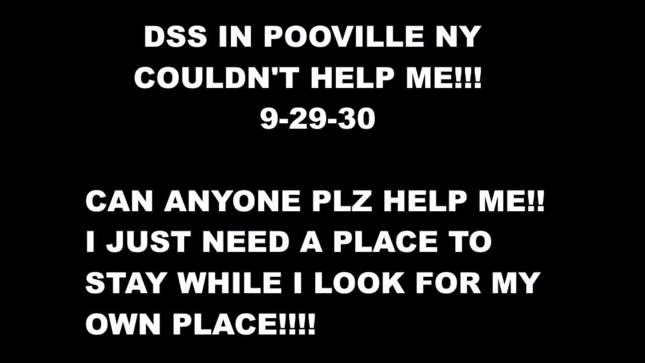 DSS COULDNT HELP ME 9 29 -PHONE CALL I HAD WITH DSS IN NY