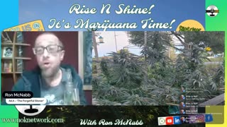 Rise ‘N Shine! It's Marijuana Time! Wake ‘N Bake Show Ep 336 October 13, 2025