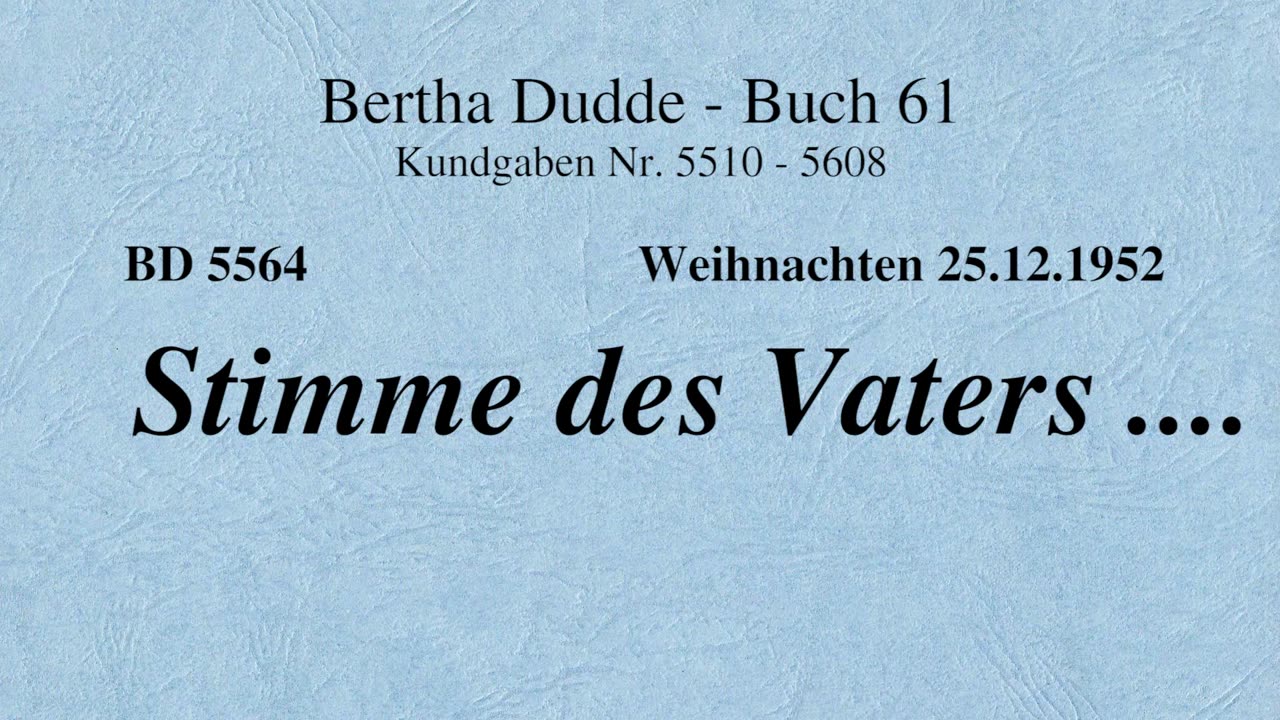 BD 5564 - STIMME DES VATERS ....