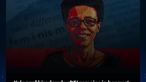 Yale prof hired under DEI remains in her post, teaches ‘Socialist, Anti-Imperialist Lens’