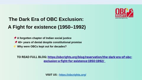 The Dark Era of OBC Exclusion: A Fight for existence (1950–1992)