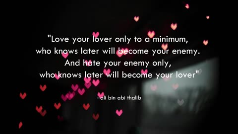 Ali bin Abi Talib's words about love that can touch the heart.