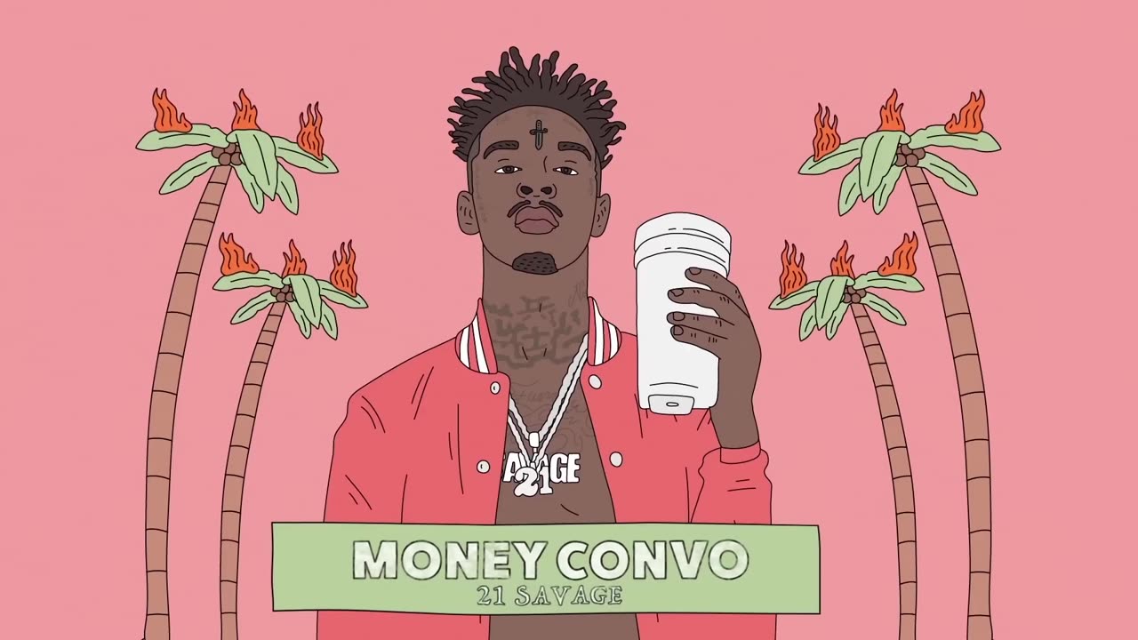 21 Savage - Money Convo