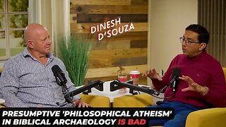 Presumptive 'Philosophical Atheism' In Biblical Archaeology Is Bad