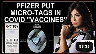 WHISTLEBLOWER REVEALS PFIZER PUT MICRO-CHIPS IN COVID "VACCINES"