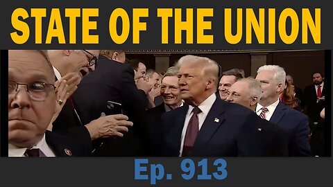 STATE OF THE UNION | Ep. 913 | Update News.