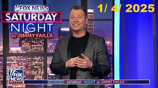 FOX News Saturday Night with Jimmy Failla (Full Episode) | January 4, 2025