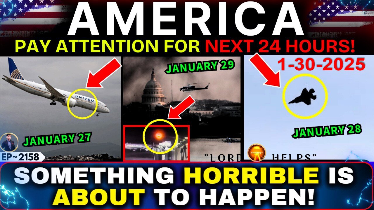 URGENT!"HIGH ALERT IN USA FOR NEXT FEW HOURS"! - Prophetic Word Today! - 1/30/25