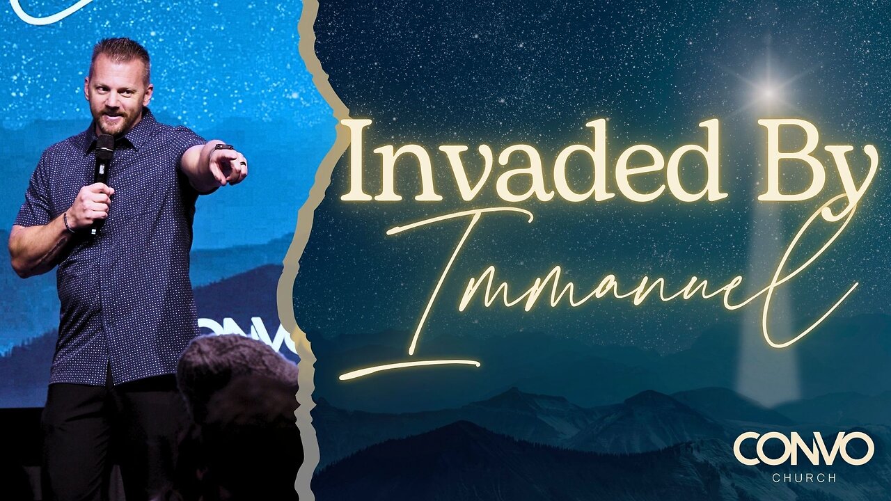 Invaded By Immanuel // Pastor Eddie Wilson // Matthew 2