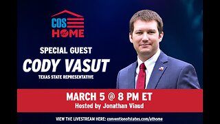 COS at Home with Texas Rep. Cody Vasut