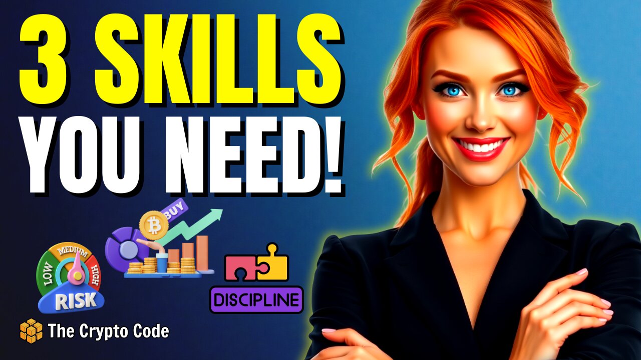 3 Key Skills You NEED to Survive Crypto Market Swings!