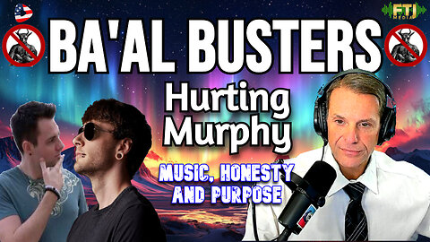 Hurting Murphy Making Sense and Music on Baal Busters