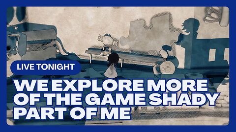 Tonight at 7pm PST. We explore more of the game. Shady Part Of Me.