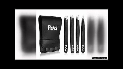 Pefei Tweezers Set - Professional Stainless Steel Tweezers for Eyebrows Review