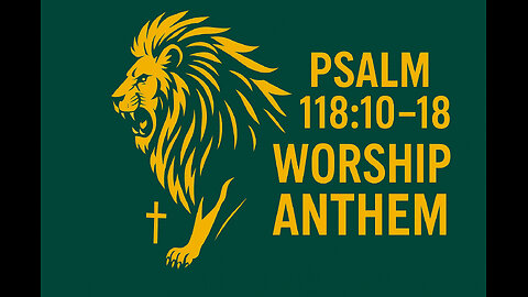 Strong Right Arm ✋🔥 | Victory Anthem Worship Song | Psalm 118:10–18 (NLT)