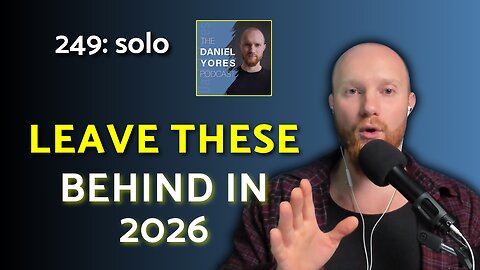 249: Workouts, Diets, Supplements & Trends to Leave Behind in 2026