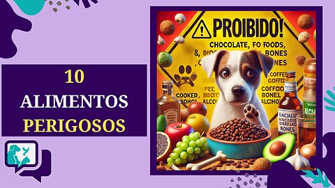 🐶🚫 Cães e Comida: 10 Itens que Você Nunca Deve Oferecer!