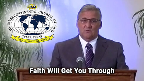 Faith Will Get You Through