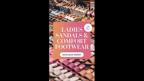 Ladies Sandal Slipper & Comfort Footwear | Ladies Shoes Wholesalaer | Ladies Shoes Market