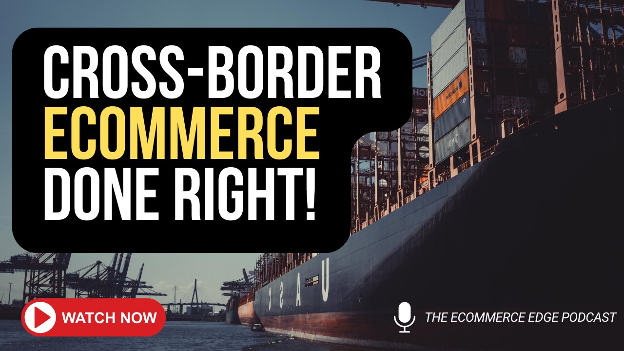 E585:🎙️CROSS-BORDER ECOMMERCE DONE RIGHT | ALEX YANCHER - PASSPORT | THE ECOMMERCE EDGE Podcast