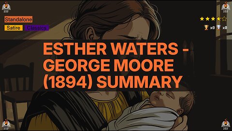 Esther Waters - George Moore (1894) Summary