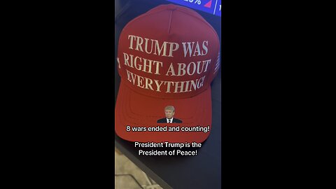 President Trump has now ended 8 wars and counting!