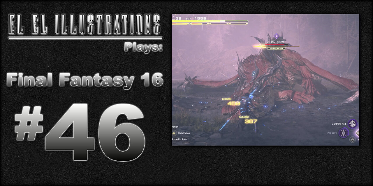 El El Plays Final Fantasy 16 Episode 46: Atlas Presents