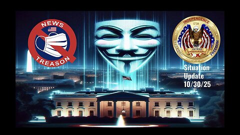 Situation Update w/ NewsTreason (10.30.25)