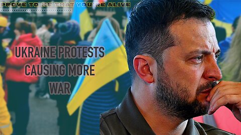 Ukraine Protests Around The World Force the War to Continue
