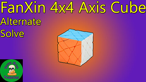 FanXin 4x4 Axis Cube Alternate Solve